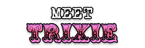 meettrixie